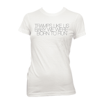 Tramps Like Us Women's Tee